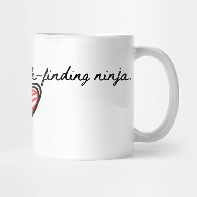 My mom is a snack-finding ninja by softprintables